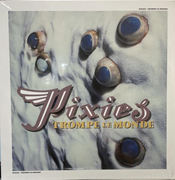 Pixies - Trompe Le Monde - Vinyl