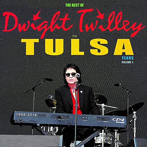 Dwight Twilley - The Best Of Dwight Twilley The Tulsa Years 1999-2016 Vol 1 - Vinyl