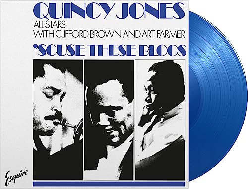 Quincy Jones All Stars - 'Scuse These Blues - Blue Vinyl