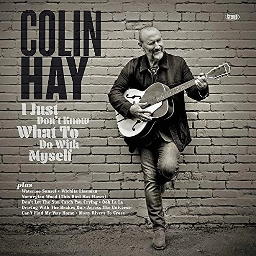 COLIN HAY I Just Don't Know What To Do With Myself (random Color Vinyl) New Vinyl LP