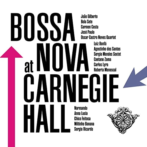 V/A - Bossa Nova At Carnegie Hall (180 Gram) - Vinyl