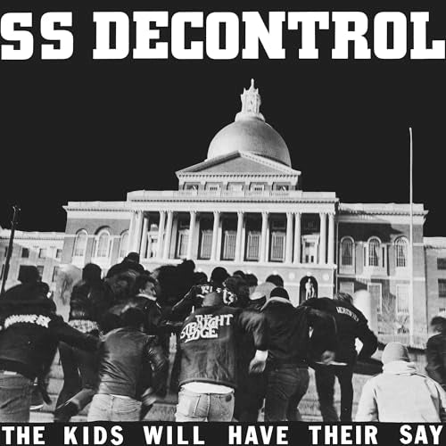 SS Decontrol - The Kids Will Have Their Say (trust Edition) - Vinyl
