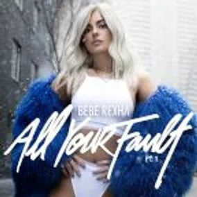 Bebe Rexha - All Your Fault: Pt 1 & 2 - RSD 2024 Vinyl
