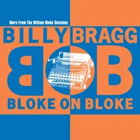 BILL BRAGG Bloke On Bloke New Vinyl LP RSD 2024