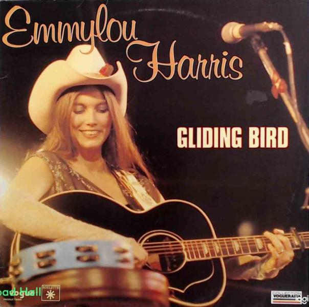 Emmylou Harris - Gliding Bird (Import) - Used Vinyl