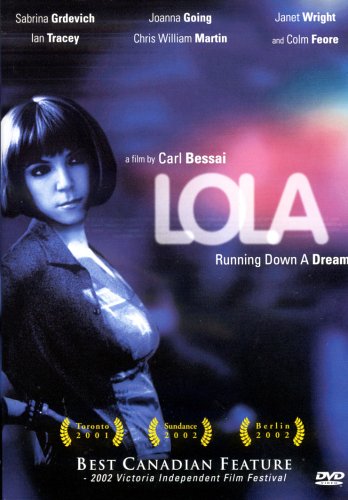 Lola : Running Down A Dream - DVD