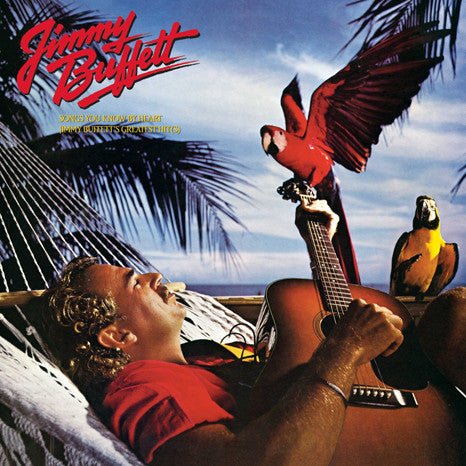 JIMMY BUFFETT Songs You Know By Heart: Jimmy Buffett's Greatest Hits New Vinyl LP