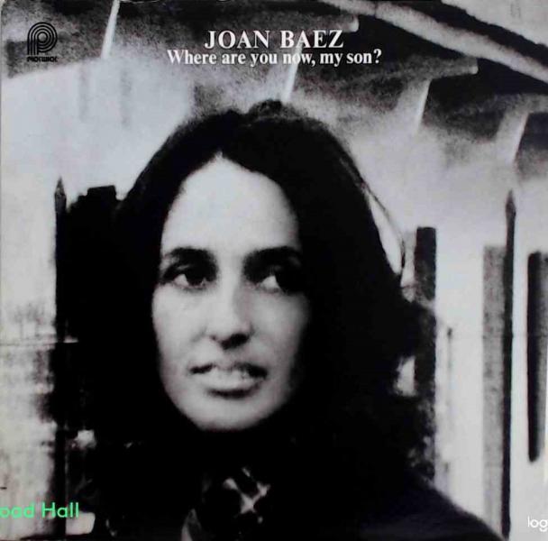 Joan Baez - Where Are You Now, My Son - Used Vinyl