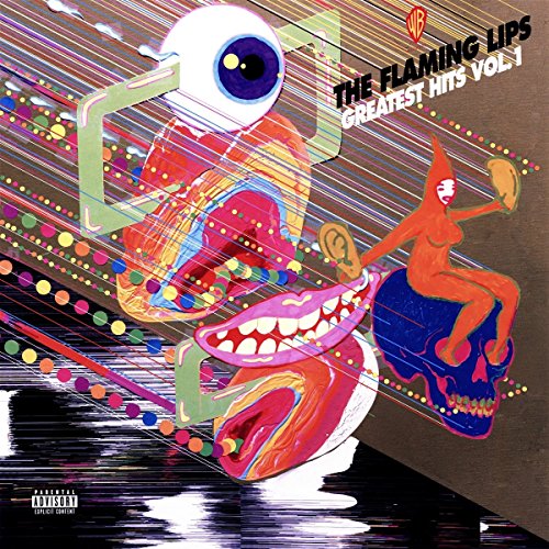 The Flaming Lips - Greatest Hits, Vol. 1 (Explicit)(Vinyl) - Vinyl