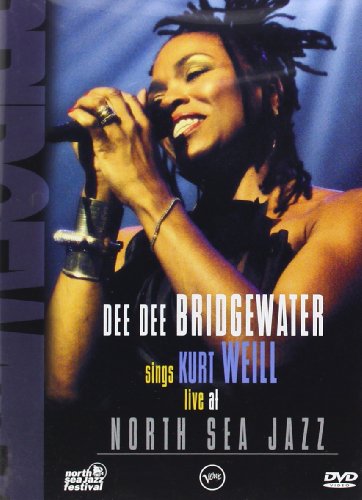 Dee Dee Bridgewater Sings Kurt Weill - Live at North Sea Jazz - DVD