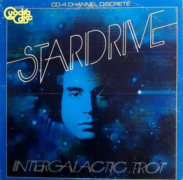 Stardrive - Intergalactic Trot (Quadrophonic) - Used Vinyl