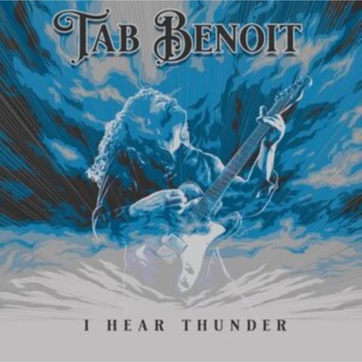 TAB BENOIT I Hear Thunder New Vinyl LP