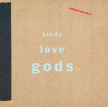 HINDU LOVE GODS New Vinyl RSD 2025