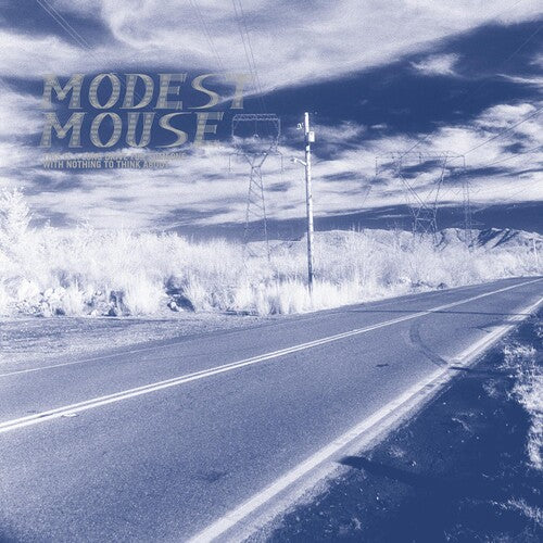MODEST MOUSE This Is a Long Drive for Someone with Nothing to New Vinyl LP