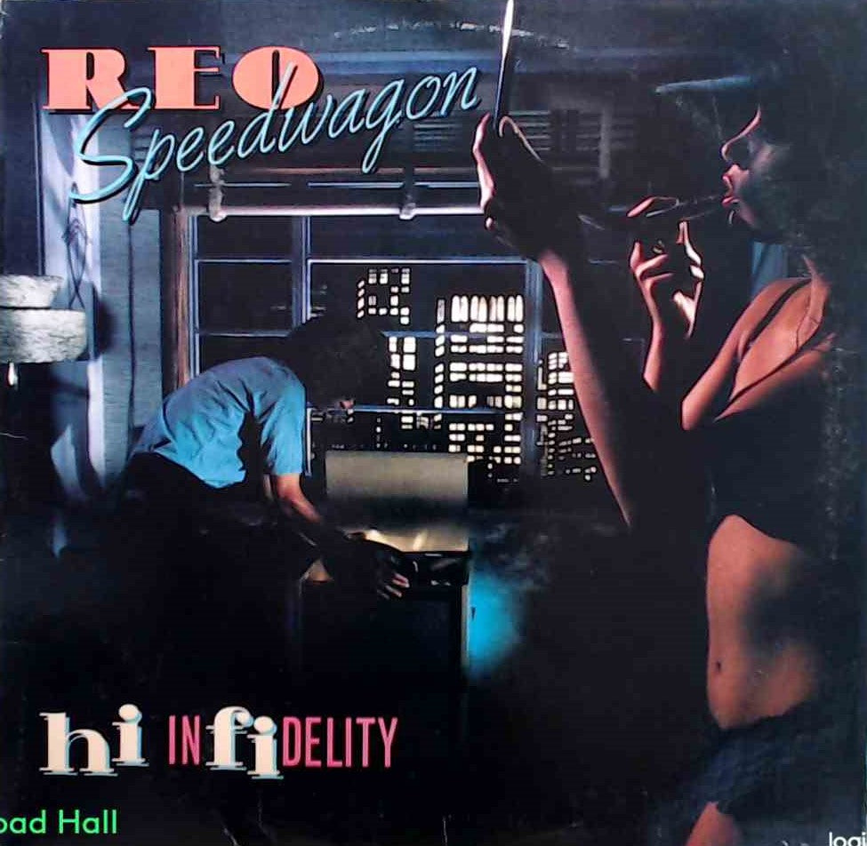 REO Speedwagon - Hi Infidelity - Used Vinyl