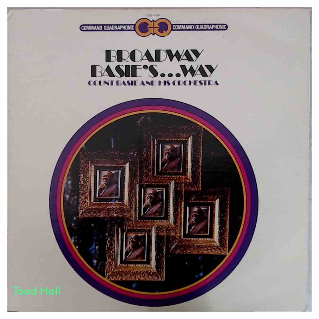 Count Basie - Broadway Basie's... Way (Quadrophonic) - Used Vinyl