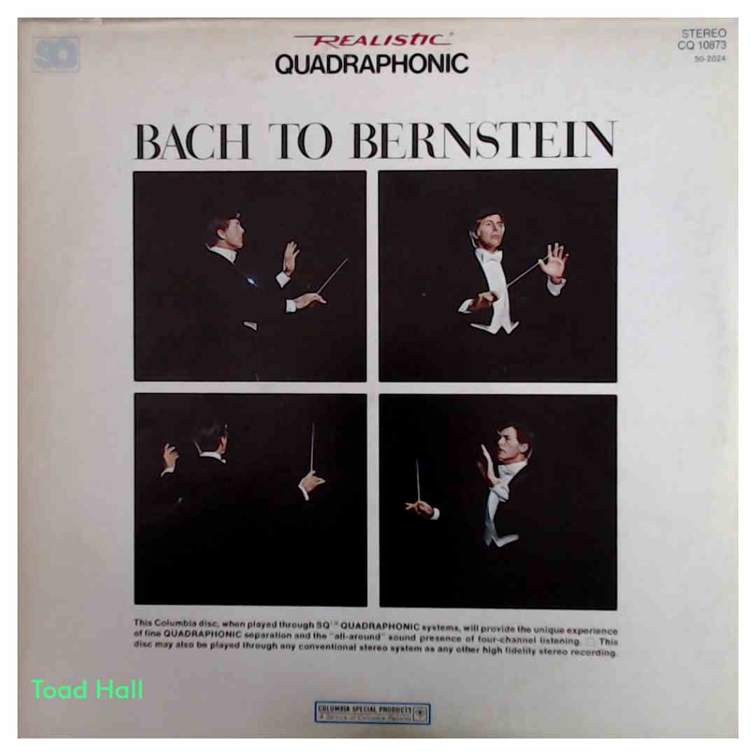 Leonard Bernstein - Bach To Bernstein (Quadrophonic) - Used Vinyl