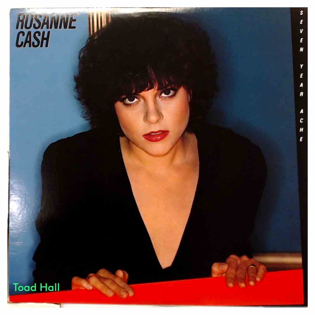 Roseanne Cash - Seven Year Ache - Used Vinyl