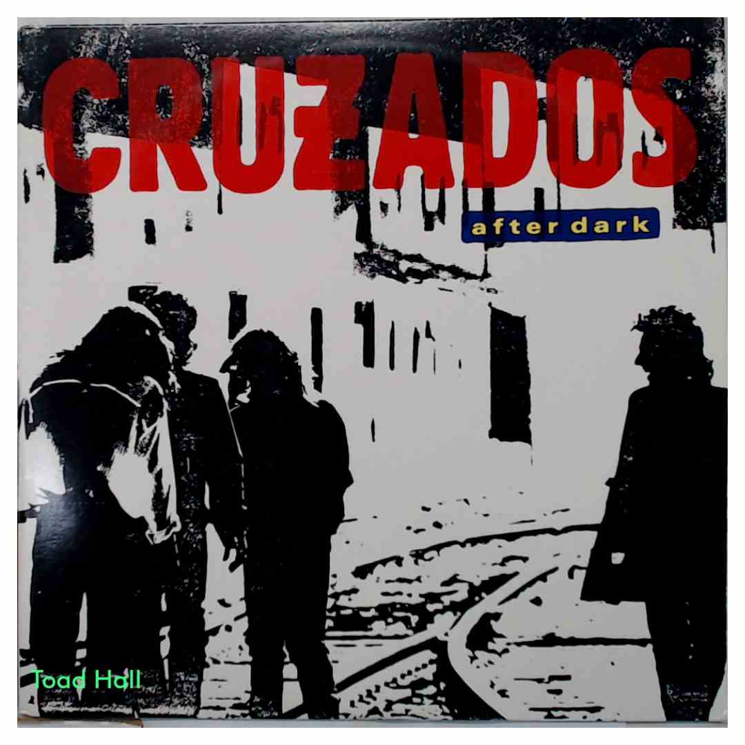 Cruzados - After Dark - Used Vinyl