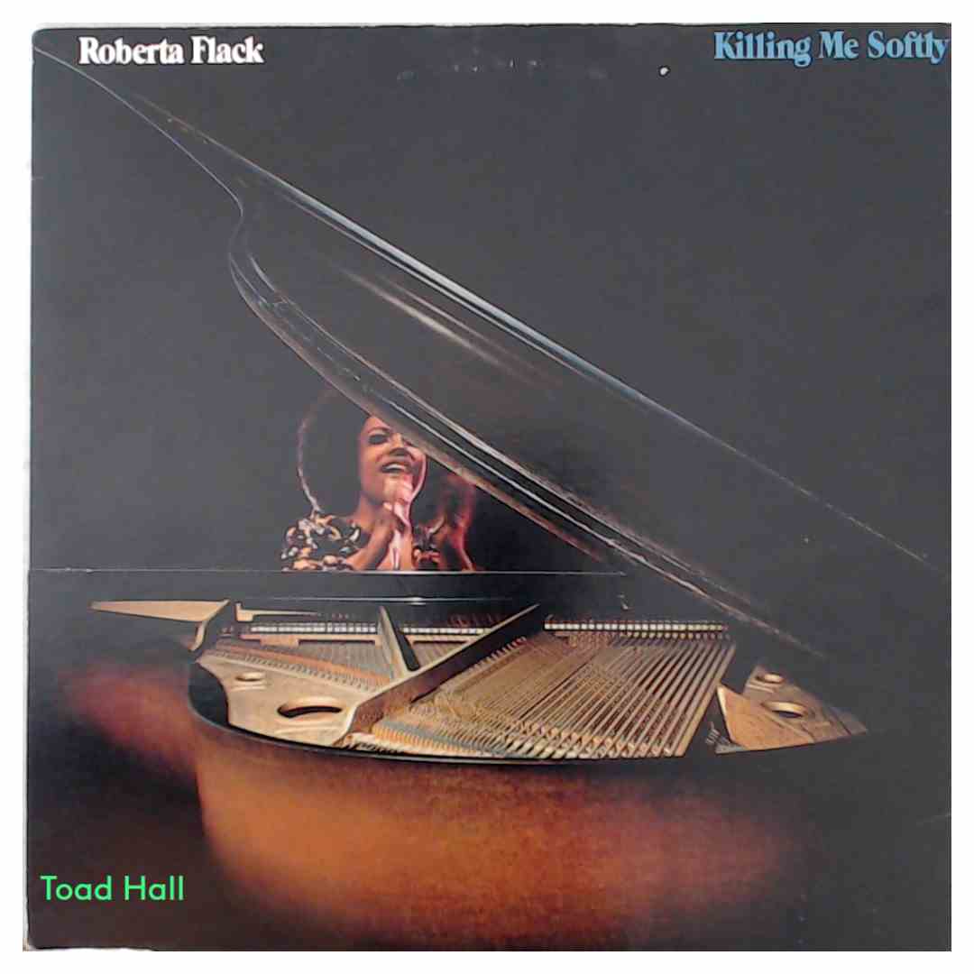 Roberta Flack  Killing Me Softly  Used Vinyl LP