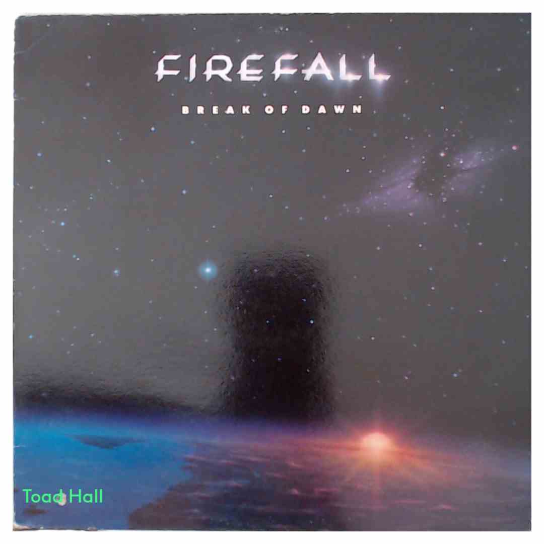 Firefall - Break Of Dawn - Used Vinyl