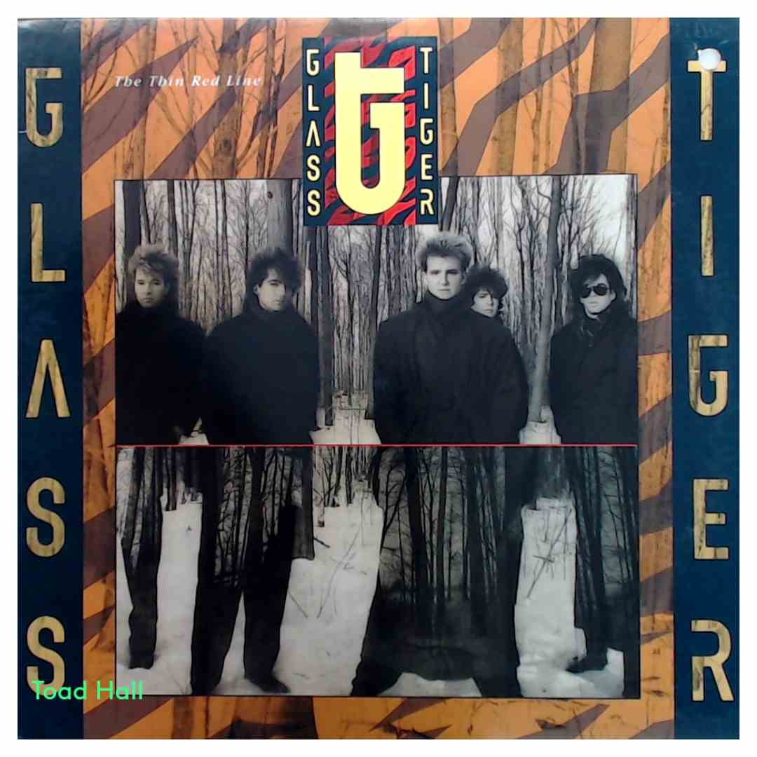 Glass Tiger - The Thin Red Line - Used Vinyl