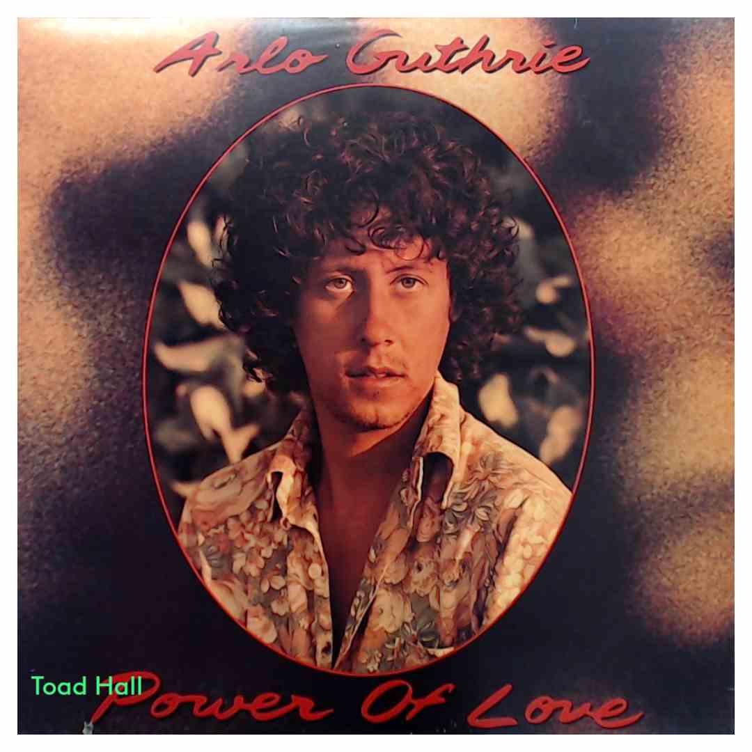 Arlo Guthrie - Power of Love - Used Vinyl