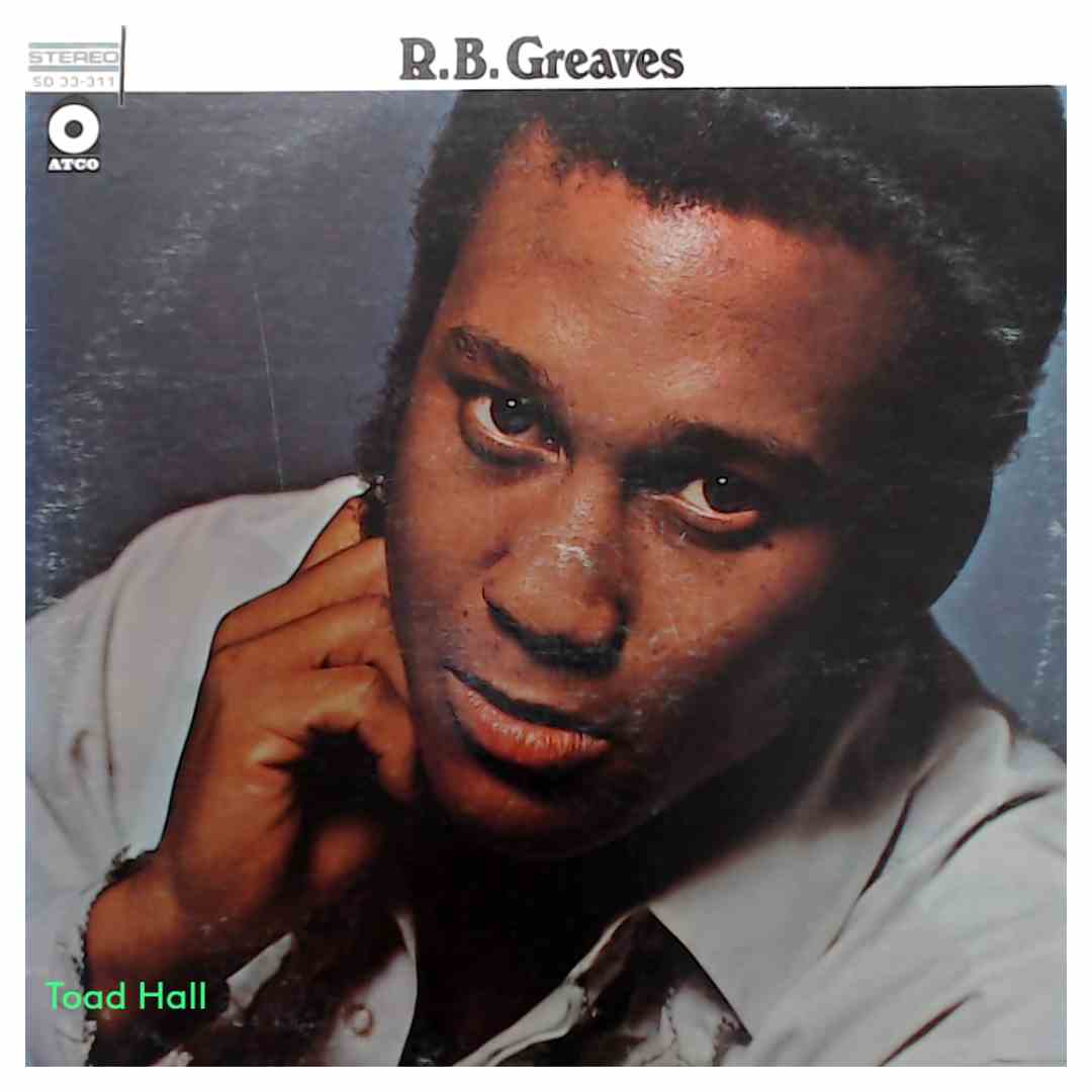 R.B. Greaves - R.B. Greaves - Used Vinyl