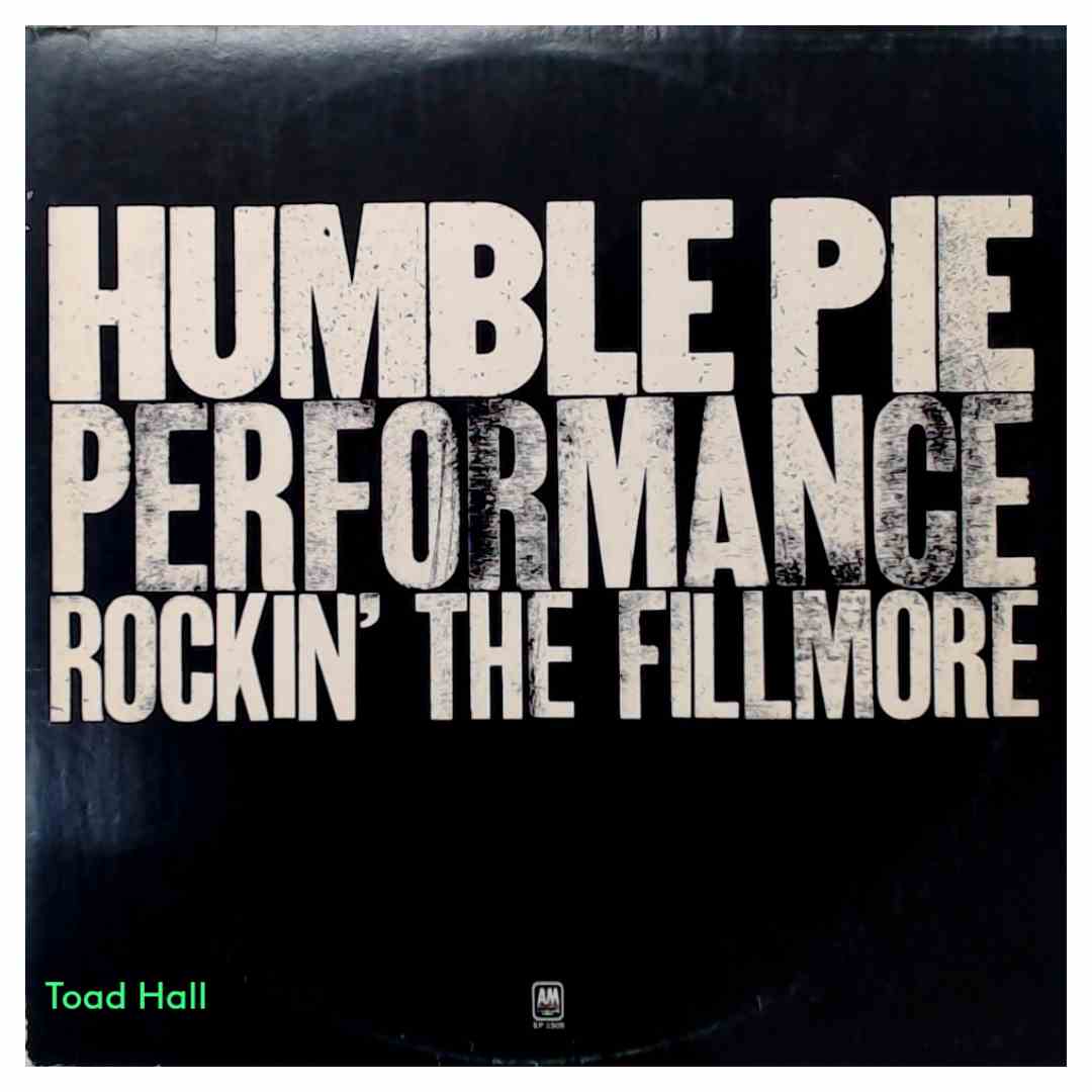 Humble Pie - Rockin' The Fillmore - Used Vinyl