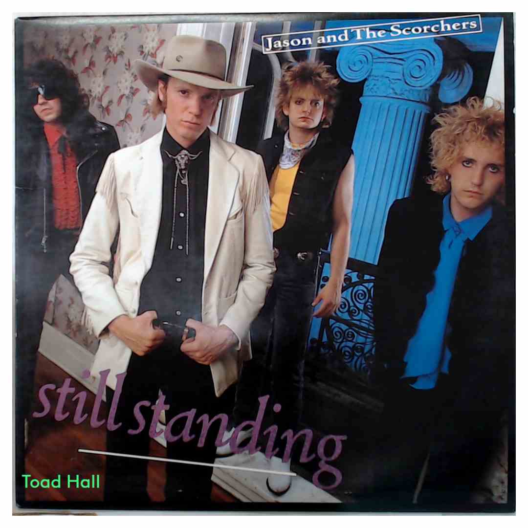 Jason And The Scorchers - Still Standing - Used Vinyl