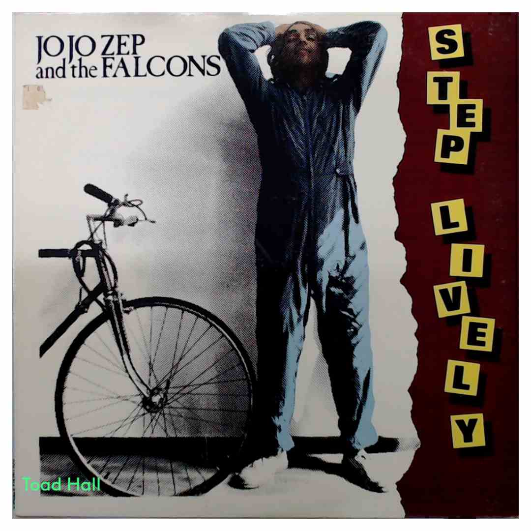 Jojo Zep and the Falcons - Step Lively - Used Vinyl