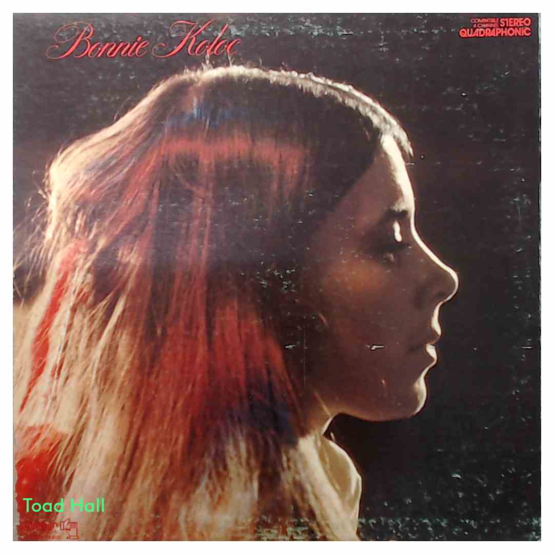 Bonnie Koloc - Bonnie Koloc (Quadrophonic) - Used Vinyl