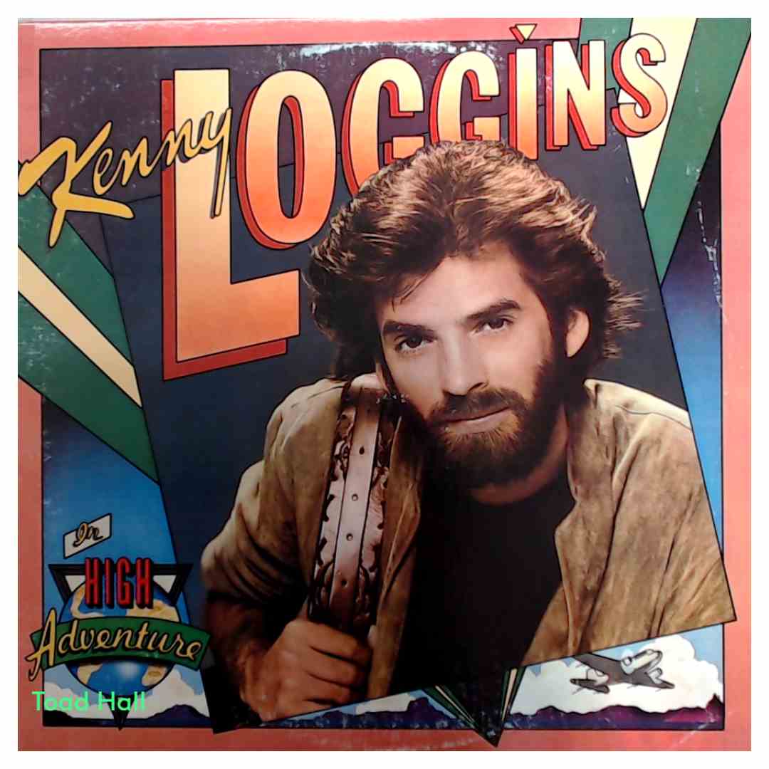 Kenny Loggins - In High Adventure - Used Vinyl