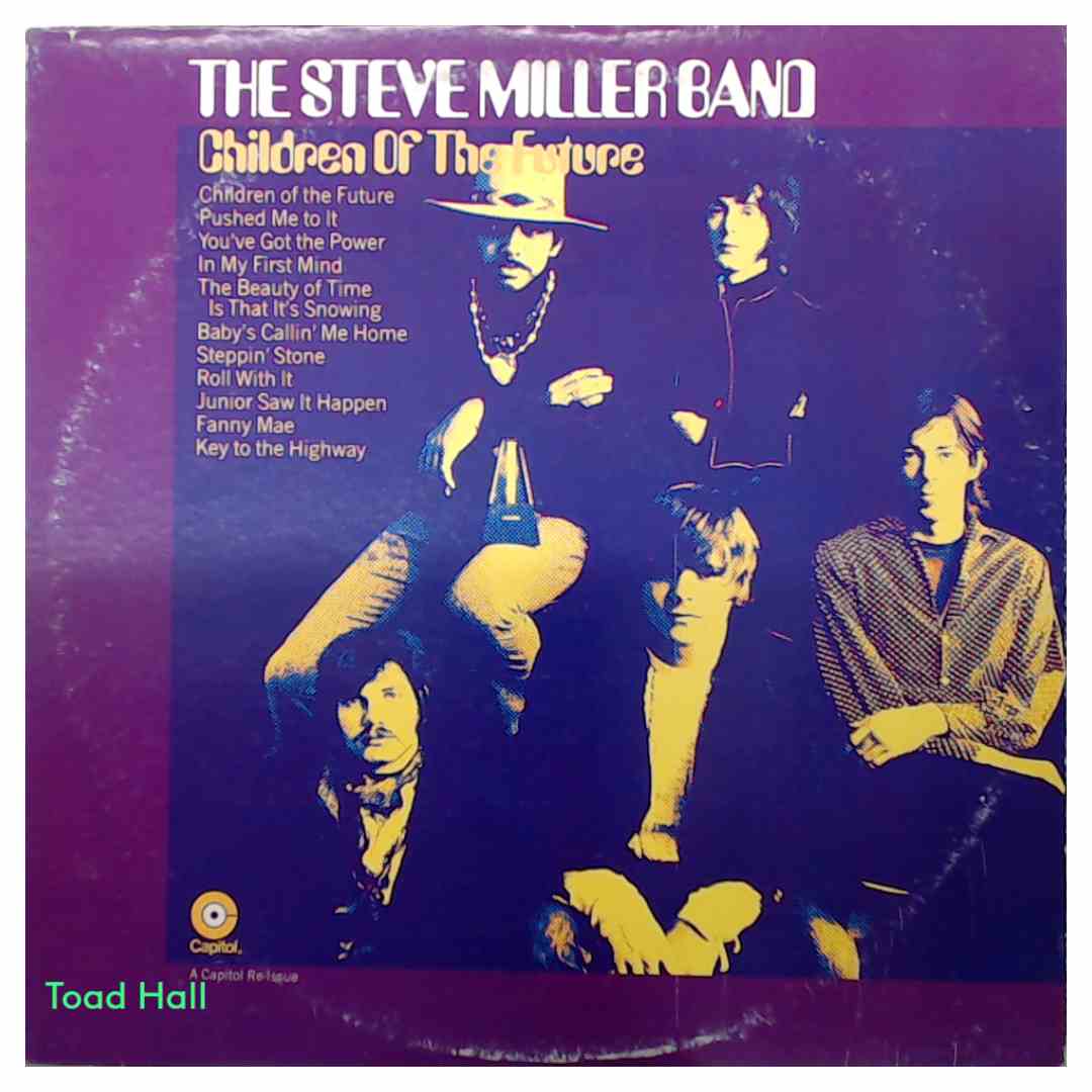 The Steve Miller Band - Children Of The Future - Used Vinyl