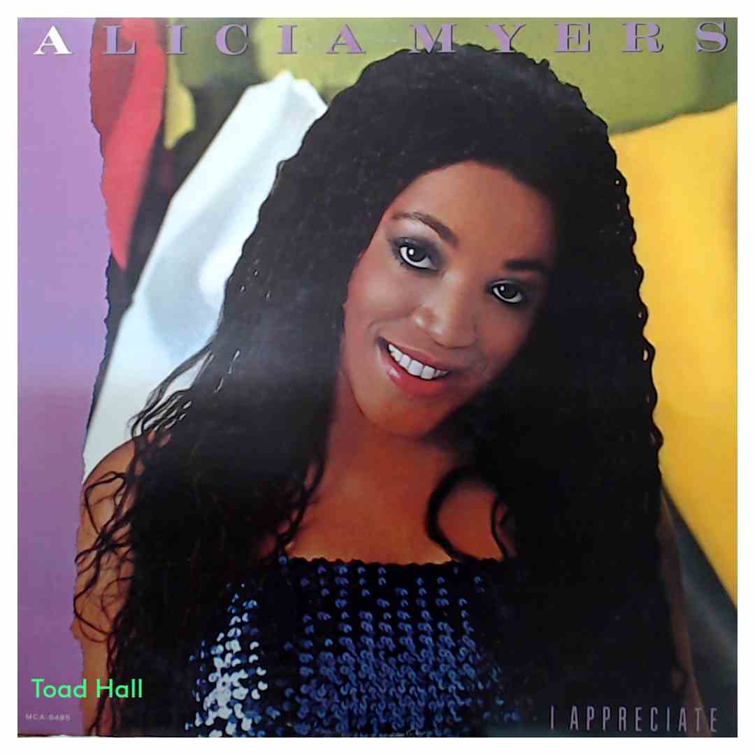 Alicia Myers - I Appreciate - Used Vinyl