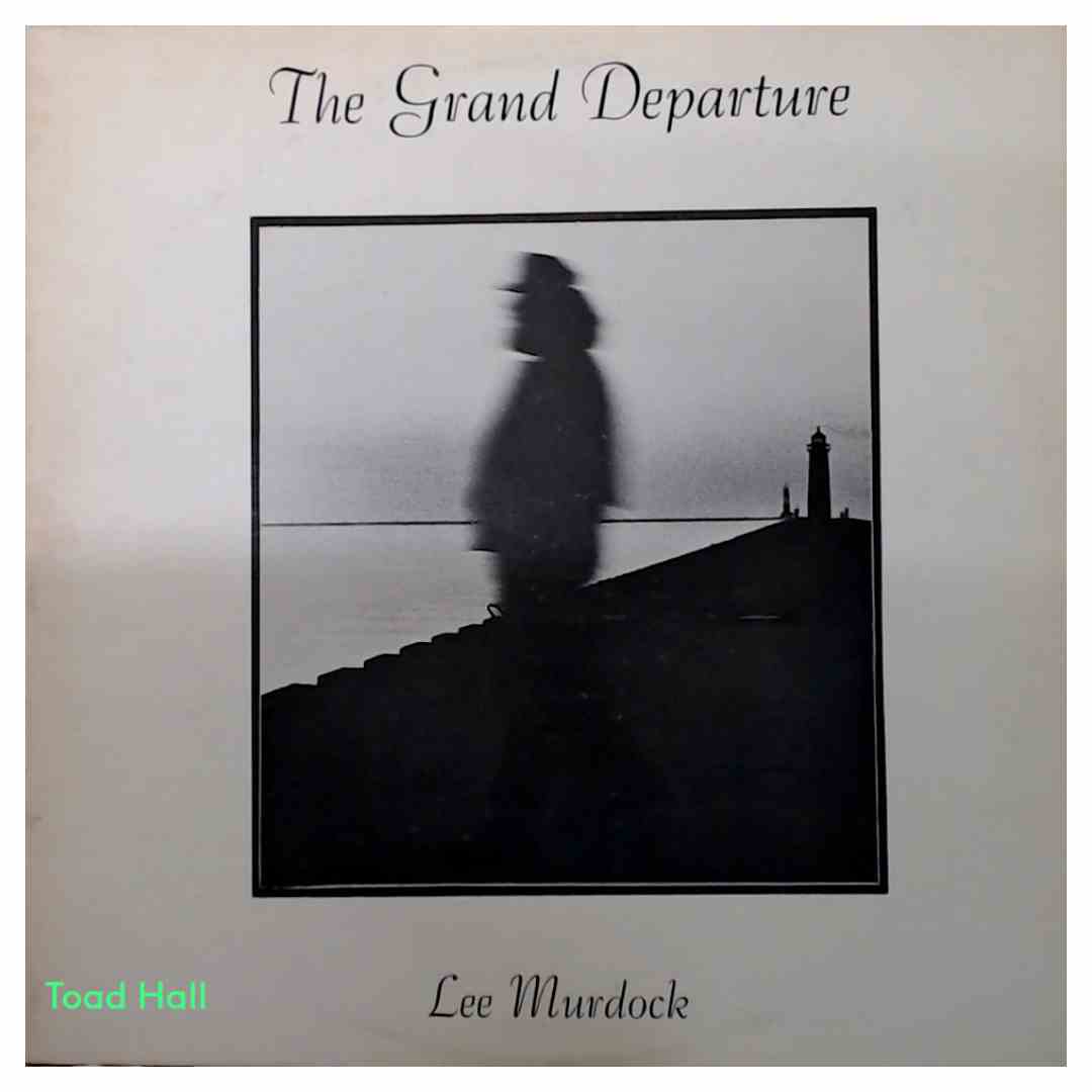 Lee Murdock - The Grand Departure - Used Vinyl