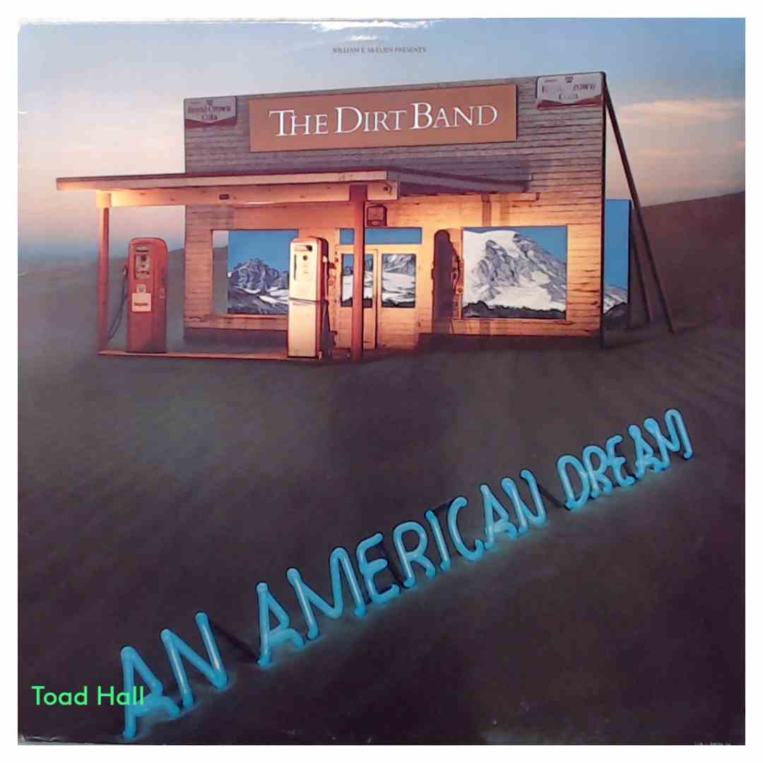 Nitty Gritty Dirt Band (The Dirt Band) - An American Dream - Used Vinyl