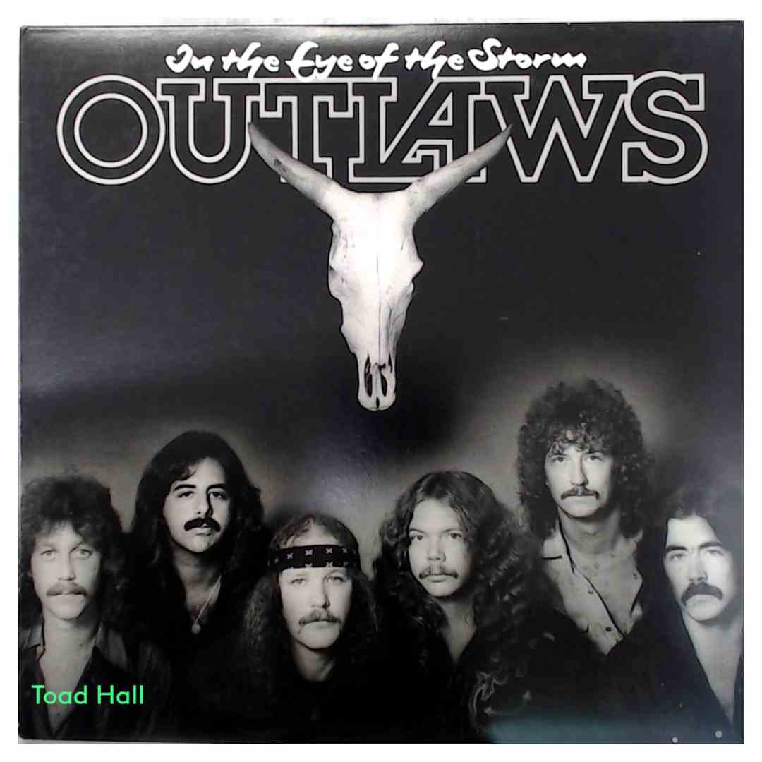 The Outlaws - In The Eye Of The Storm - Used Vinyl