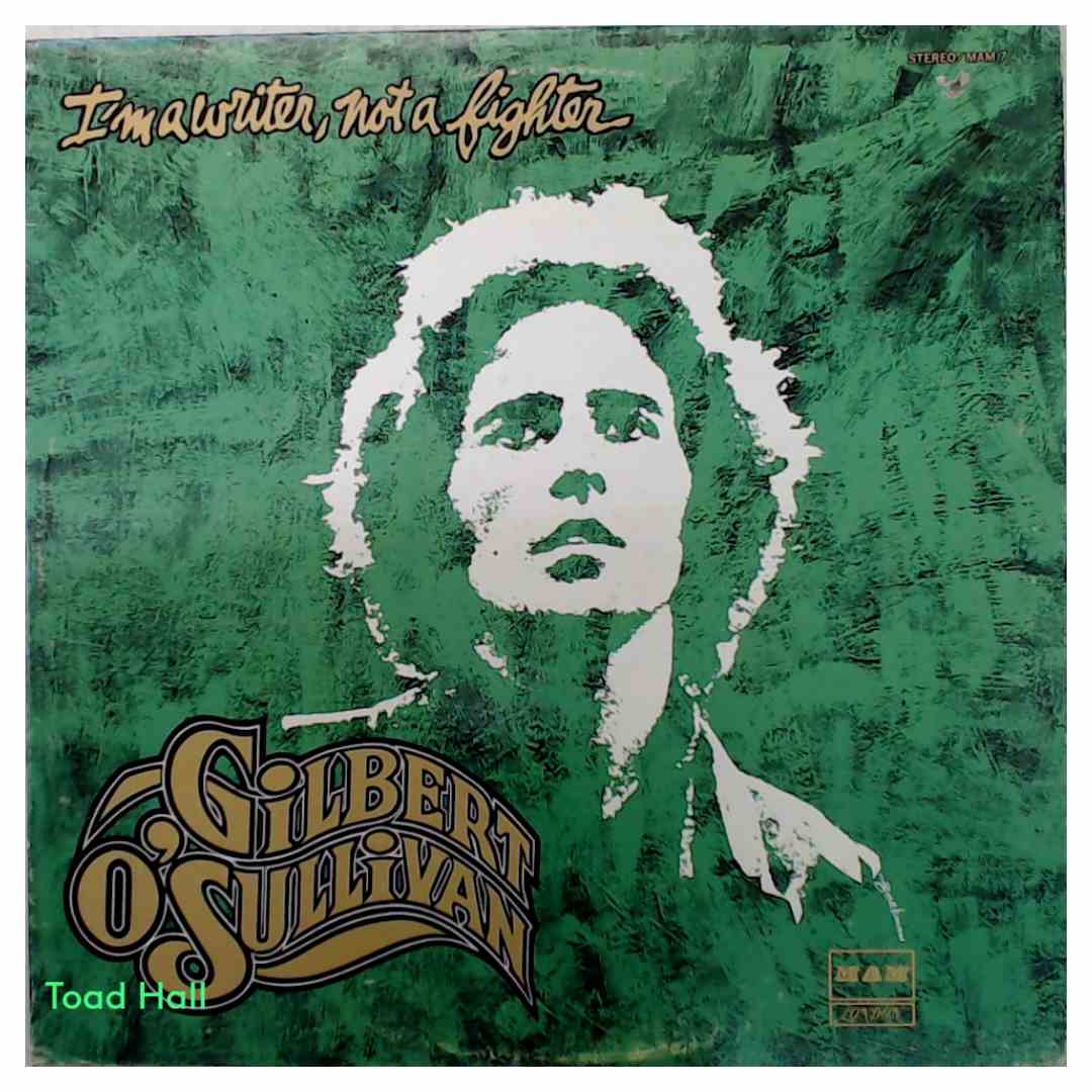 Gilbert O'Sullivan - I'm A Writer, Not A Fighter - Used Vinyl