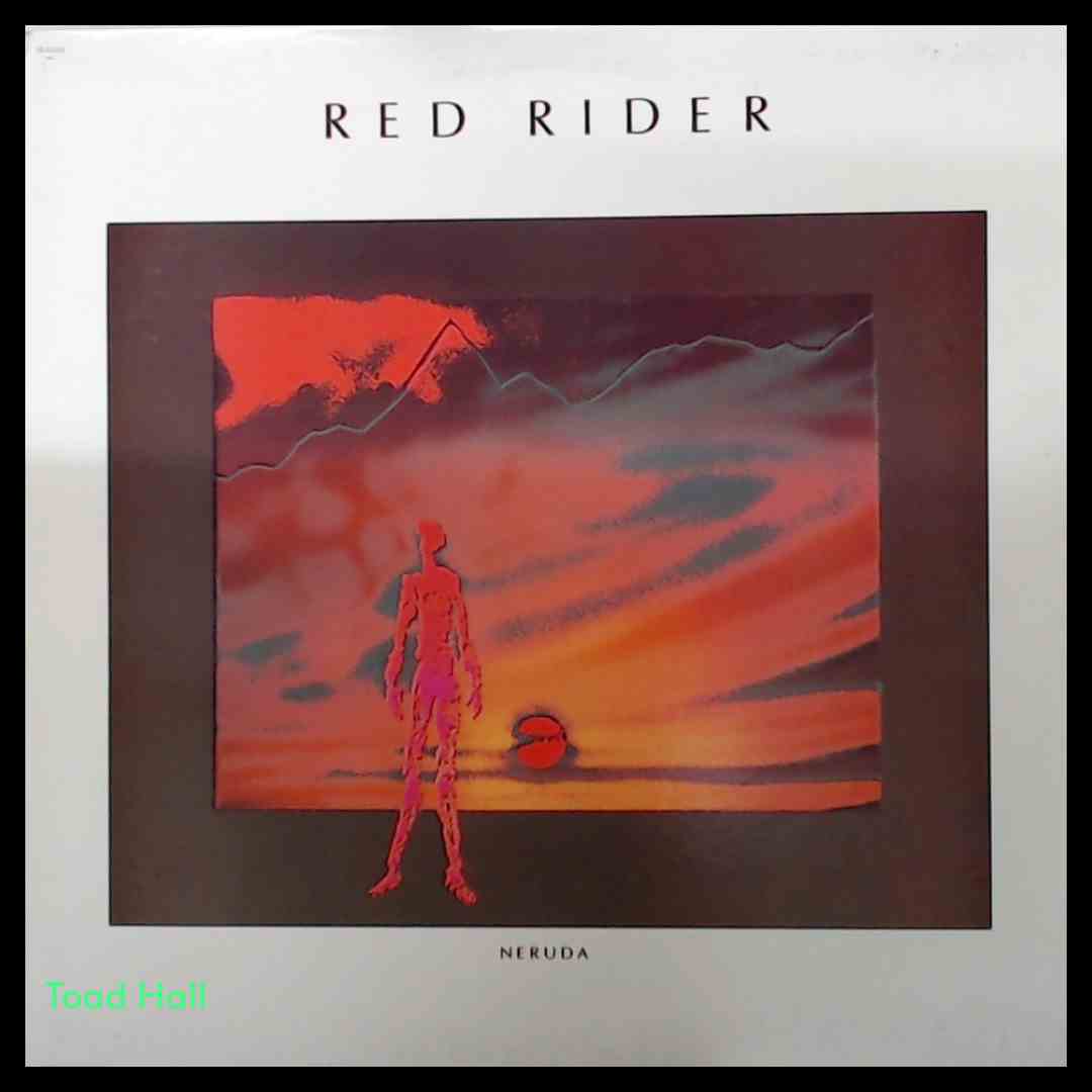 Red Rider - Neruda - Used Vinyl