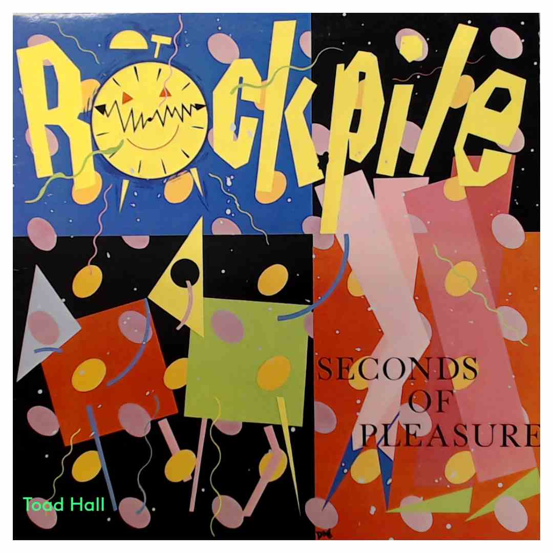 Rockpile - Seconds of Pleasure - Used Vinyl