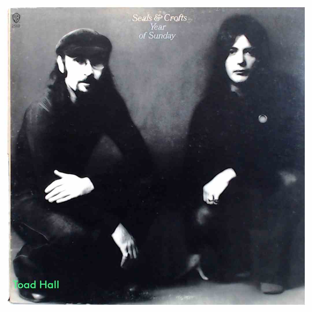 Seals & Crofts - Year Of Sunday - Used Vinyl