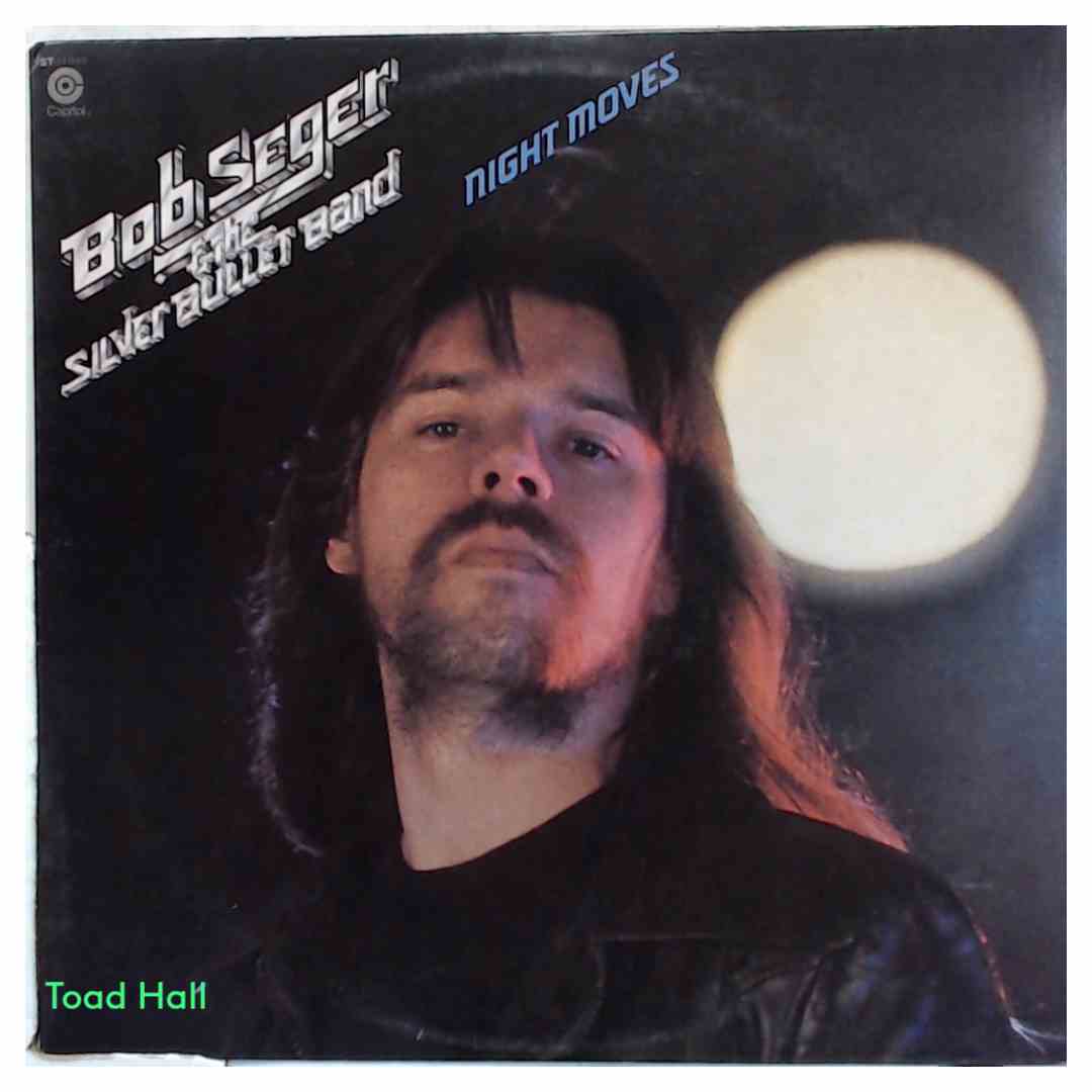 Bob Seger & The Silver Bullet Band - Night Moves - Used Vinyl