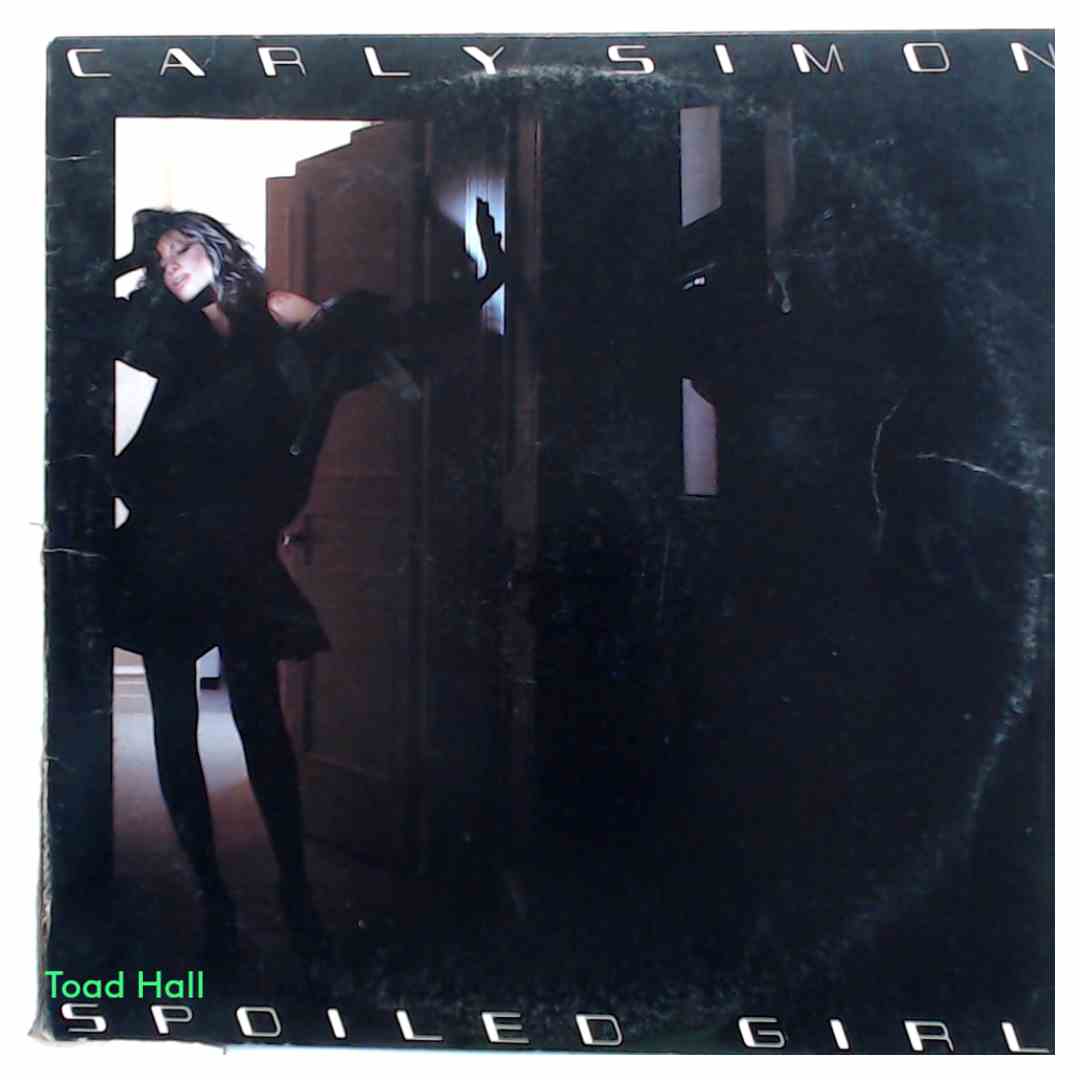 Carly Simon - Spoiled GIrl - Used Vinyl