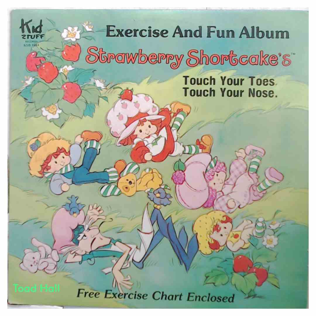Strawberry Shortcake - Touch Your Toes Touch Your Nose - Used Vinyl LP