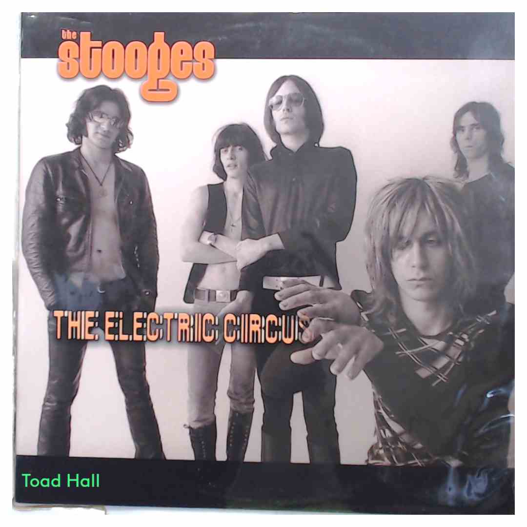 The Stooges - The Electric Circus (Orange Vinyl) -  Used Vinyl LP