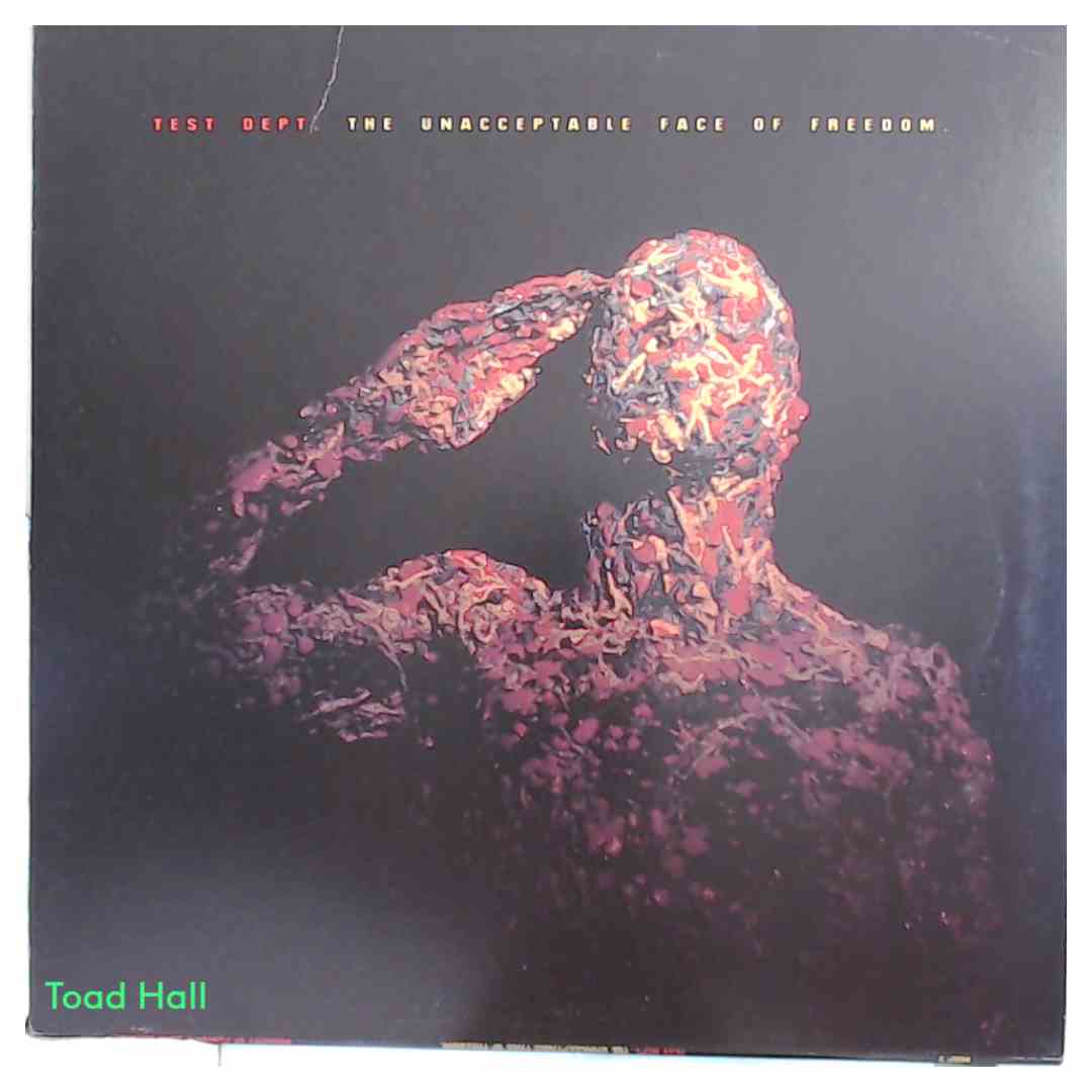 TEST DEPT The Unacceptable Face Of Freedom Used Vinyl LP