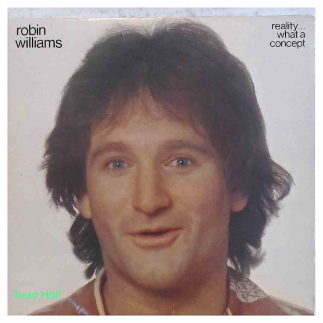 ROBIN WILLIAMS Reality...What A Concept Used Vinyl LP