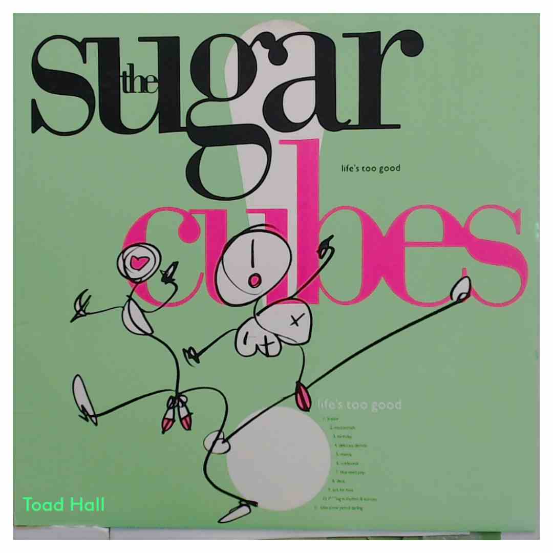THE SUGAR CUBES Life's Too Good Used Vinyl LP