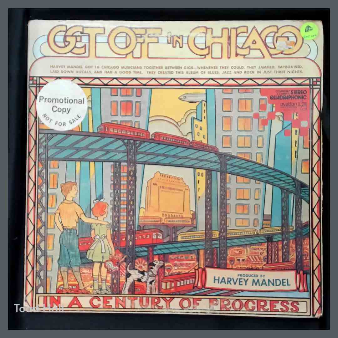 VARIOUS ARTISTS Get Off In Chicago Produced by Harvey Mandel Used Vinyl LP Quadraphonic